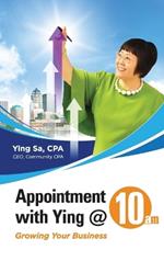 Appointment with Ying @10am: Growing Your Business