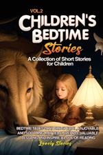 Children's Bedtime Stories: A collection of short stories for children