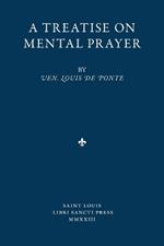 A Treatise on Mental Prayer