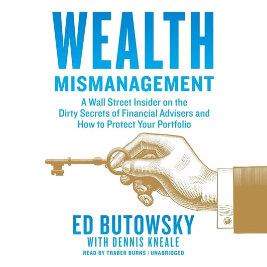 Wealth Mismanagement