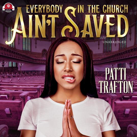 Everybody in the Church Ain’t Saved