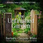 The Unfinished Garden