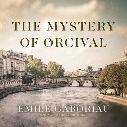 The Mystery of Orcival