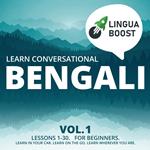 Learn Conversational Bengali Vol. 1