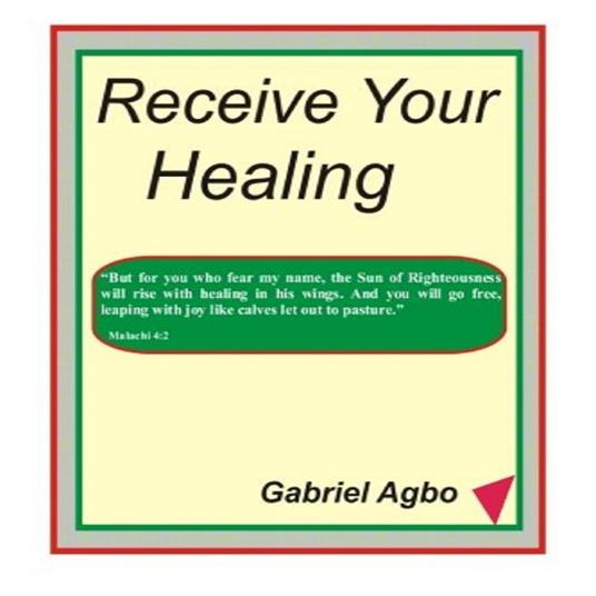 Receive Your Healing