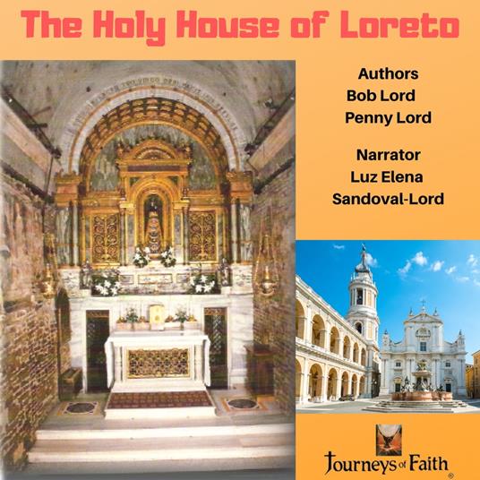 Holy House of Loreto, The