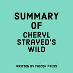 Summary of Cheryl Strayed’s Wild