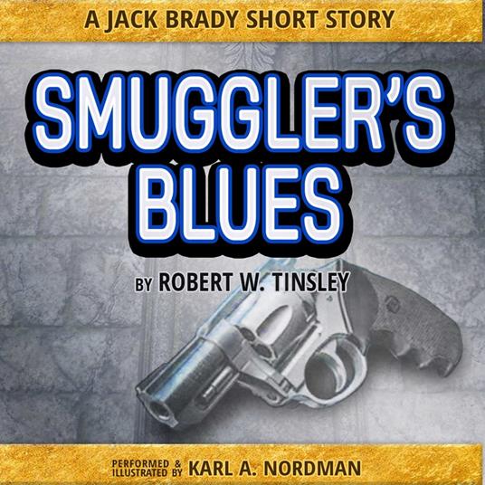 Smuggler's Blues