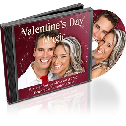 Valentine's Day Magic - Make Any Special Occasion Valentine's Day and Create a Magical Experience for Your Loved One