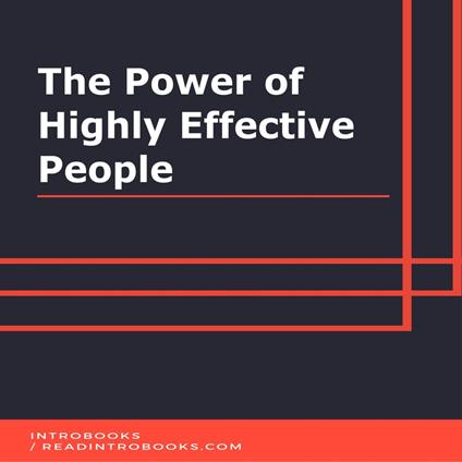 Power of Highly Effective People, The