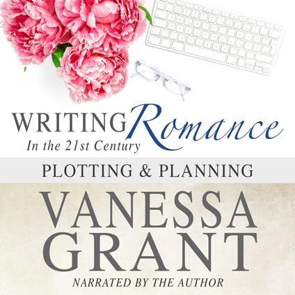 Writing Romance in the 21st Century