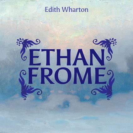 Ethan Frome