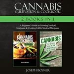 Cannabis Cultivation & Cookbook