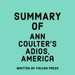 Summary of Ann Coulter's Adios, America