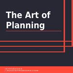 Art of Planning, The