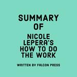 Summary of Nicole LePera's How to Do the Work