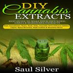 DIY Cannabis Extracts