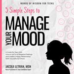 5 Simple Steps to Manage Your Mood