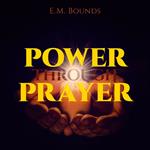 Power Through Prayer