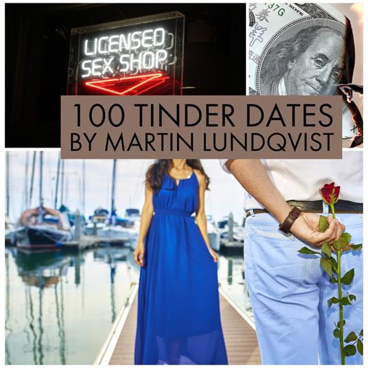 100 Tinder Dates!