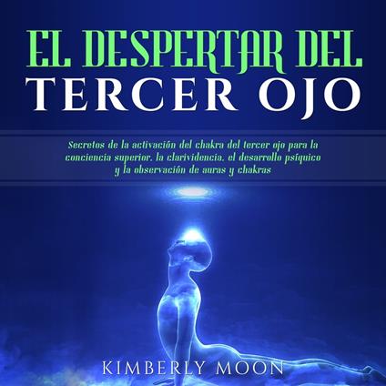 El Despertar del Tercer Ojo