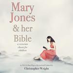 Mary Jones and Her Bible