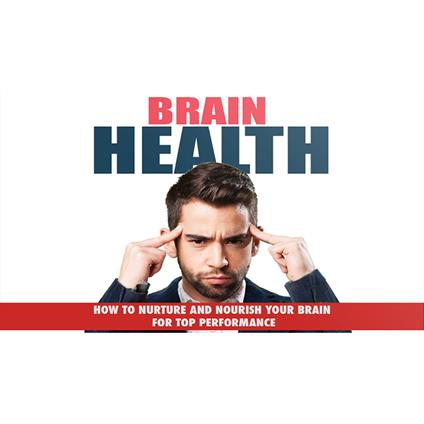 Brain Health - Unlock Your Brain’s Hidden Potential