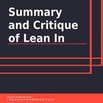 Summary and Critique of Lean In