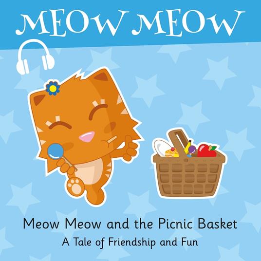 Meow Meow and the Picnic Basket