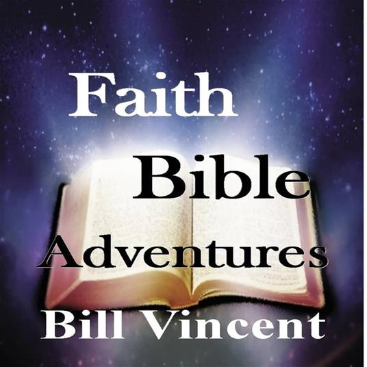 Faith Bible Adventures