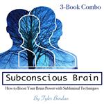 Subconscious Brain