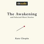 Awakening, and Selected Short Stories, The