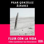 Fluir con la Vida