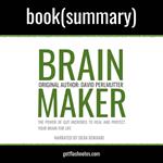 Brain Maker by Dr. David Perlmutter - Book Summary