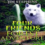 Four Friends Forest Adventure