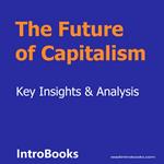 Future of Capitalism, The