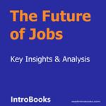 Future of Jobs, The