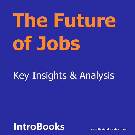 Future of Jobs, The