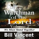 Watchman of the Lord, The