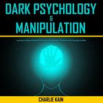 Dark Psychology & Manipulation