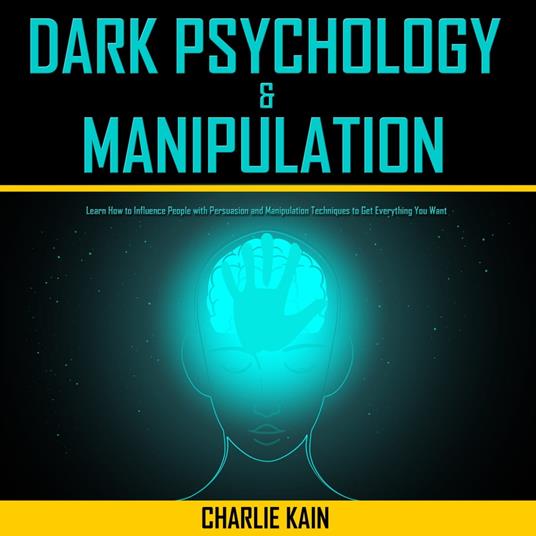 Dark Psychology & Manipulation