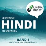 Lernen Sie Hindi zu sprechen. Band 1.