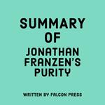 Summary of Jonathan Franzen's Purity