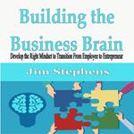 Building the Business Brain