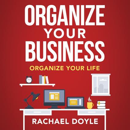 Organize Your Business