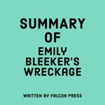 Summary of Emily Bleeker's Wreckage