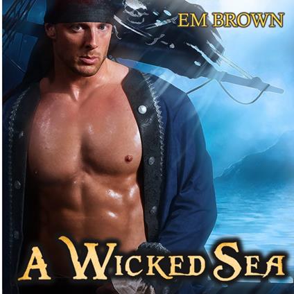 Wicked Sea, A