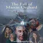 Fall of Martin Orchard, The