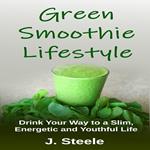 Green Smoothie Lifestyle