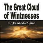 Great Cloud of Wintnesses, The